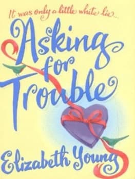 Asking for Trouble by Elizabeth Young Paperback