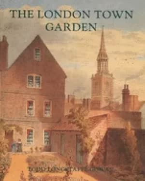 london town garden 1700 1840