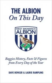 The Albion on This Day by Dave Bowler Hardback