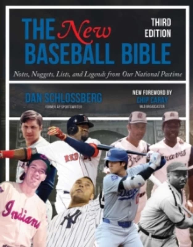 The New Baseball Bible : Notes, Nuggets, Lists, and Legends from Our National Pastime Paperback / softback