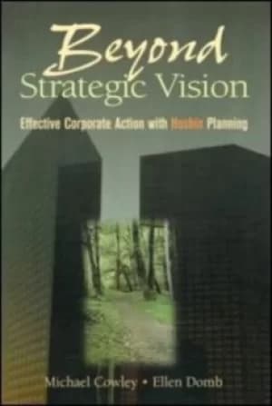 Beyond strategic vision by Michael Cowley