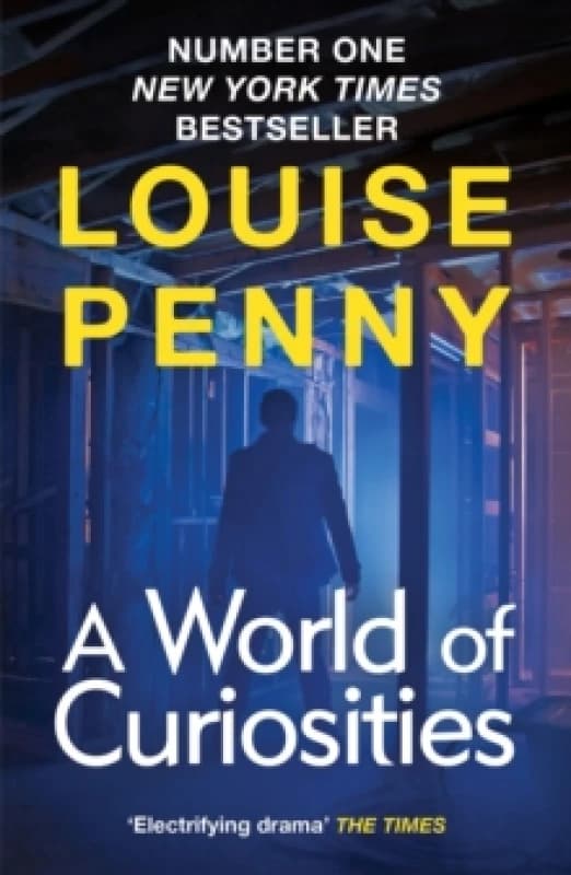 A World of Curiosities : thrilling and page-turning crime fiction from the author of the bestselling Inspector Gamache novels Paperback / softback