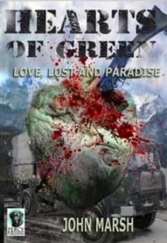 Hearts of Green by John Marsh Paperback