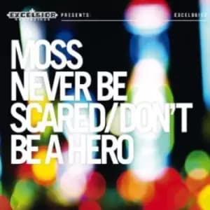 Moss - Never Be Scared/Don't Be a Hero CD Album - Used