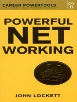 Powerful Networking by John Lockett Paperback