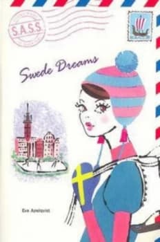 Swede Dreams by Eva Apelqvist Paperback