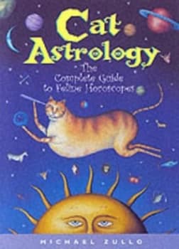 Cat Astrology by Michael Zullo and Michael Zullo Book