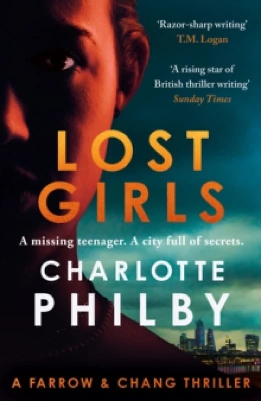 Lost Girls : A Farrow & Chang Thriller Hardback