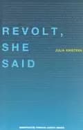 revolt she said