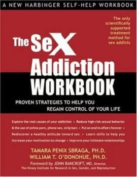 The Sex Addiction Workbook by Tamara Penix Sbraga Book