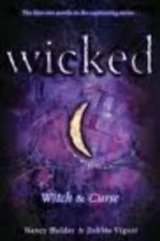 Wicked by Nancy Holder Book