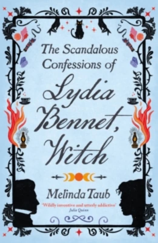 The Scandalous Confessions of Lydia Bennet, Witch Paperback / softback