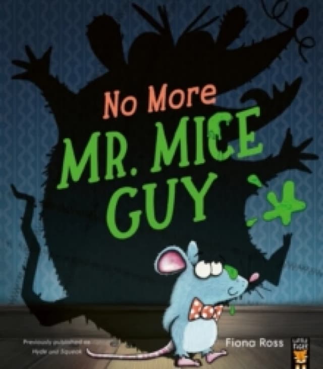 No More Mr. Mice Guy Paperback / softback