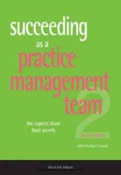 Succeeding As a Practice Management Team by B. R Coward Paperback