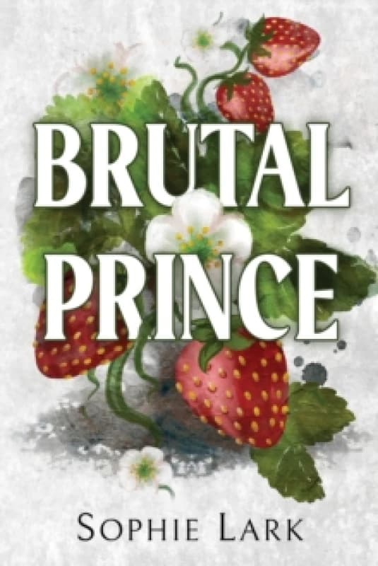 Brutal Prince : A Dark Mafia Romance Paperback / softback
