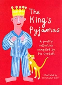 The Kings Pyjamas by Pie Corbett Paperback