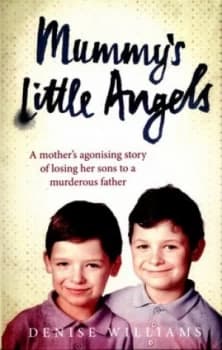 Mummys Little Angels by Denise Williams Book