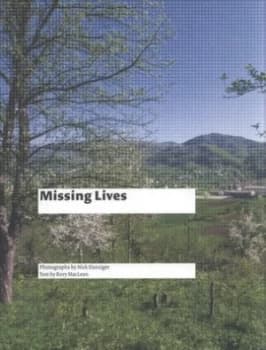 Missing Lives by Rory Maclean Book