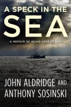 A Speck in the Sea by John Aldridge Hardback