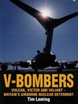 V-Bombers by Tim Laming Hardback