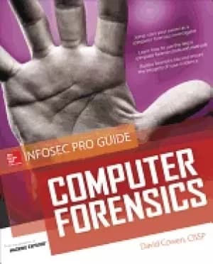 computer forensics infosec pro guide