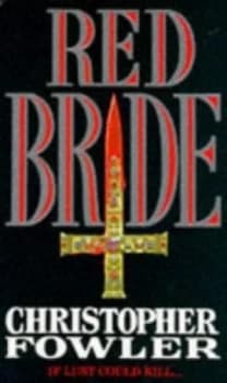 Red Bride by Christopher Fowler Paperback