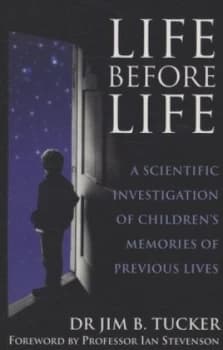 Life before Life by Jim B. Tucker Book