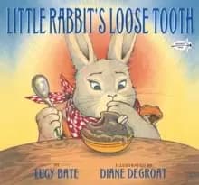 Little Rabbit's Loose Tooth