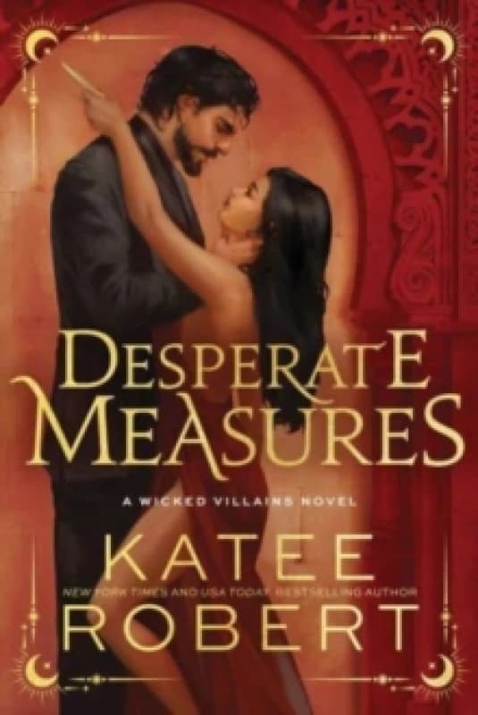 Desperate Measures : A Dark Enemies to Lovers Romance Based on a Classic Tale Paperback / softback