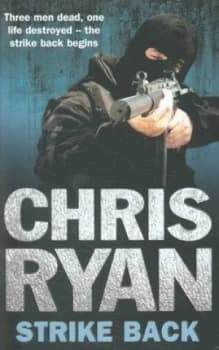 Strike Back by Chris Ryan Paperback