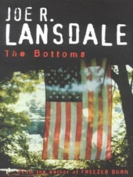 The Bottoms by Joe R Lansdale Paperback