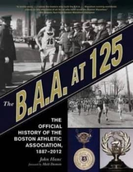 The B.A.A. at 125 by John Hanc Hardback