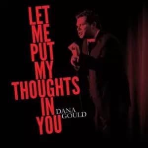 Let Me Put My Thoughts in You Vinyl Album