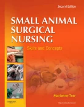 Small Animal Surgical Nursing by Marianne Tear Paperback