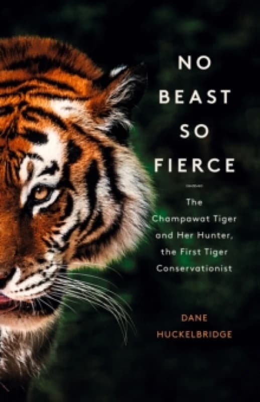 No Beast So Fierce. Paperback. By Dane Huckelbridge Books