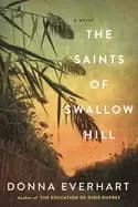 saints of swallow hill a fascinating depression era historical novel everha