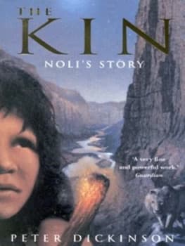 The Kin. Nolis Story by Peter Dickinson Book