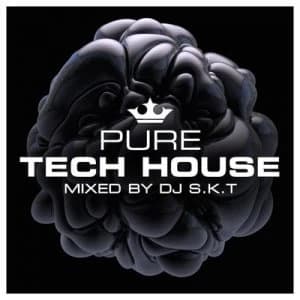 Pure Tech House Mixed By DJ SKT by Various Artists CD Album
