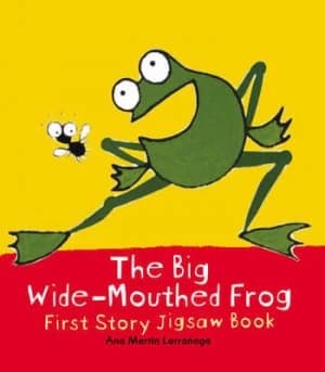 The Big Wide-Mouthed Frog by Ana Martn Larraaga Hardback