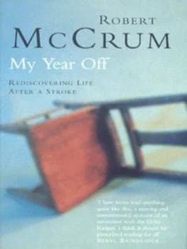My Year off by Robert Mccrum Paperback