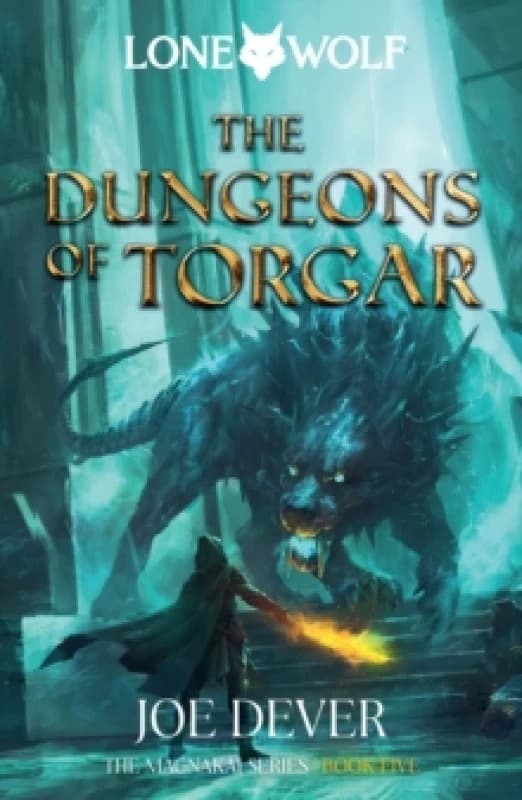 The Dungeons of Torgar : Lone Wolf #10 Paperback / softback