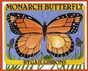 Monarch Butterfly by Gail Gibbons