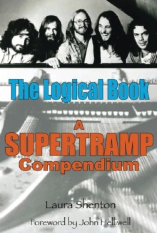 The Logical Book : A Supertramp Compendium Paperback / softback