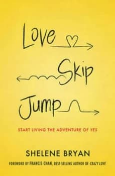 Love Skip Jump by Shelene Bryan Paperback