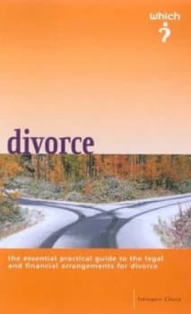 The Which Guide to Divorce by Imogen Clout and Consumers Association Paperback