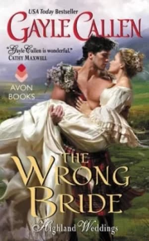 The wrong bride by Gayle Callen