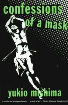 Confessions of a Mask by Yukio Mishima Paperback