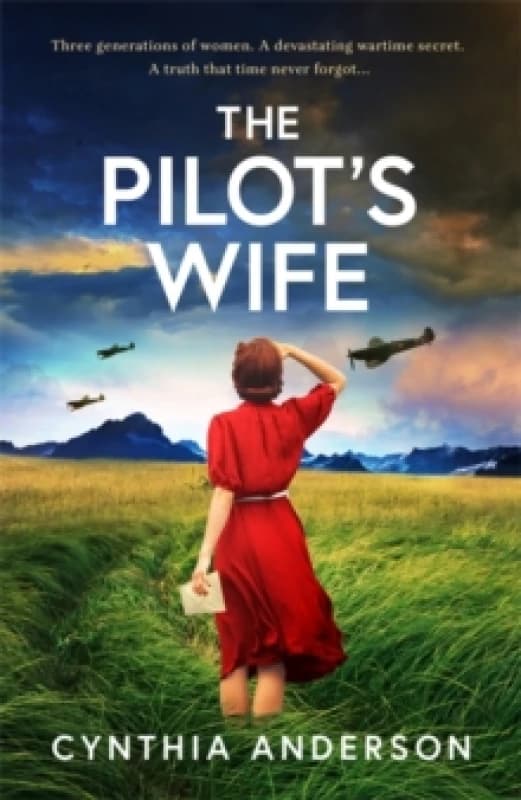 The Pilot's Wife : A BRAND-NEW breathtakingly beautiful WWII historical romance based on true events, perfect for 2026! Paperback / softback