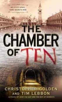 The Chamber of Ten by Christopher Golden Paperback