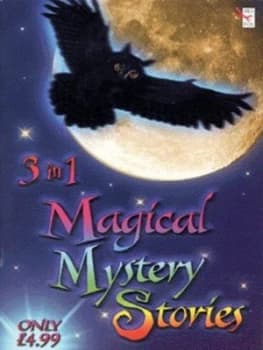 Three in One Magical Mystery Stories by Catherine Fisher and Nick Warburton and Kevin Henkes Paperback